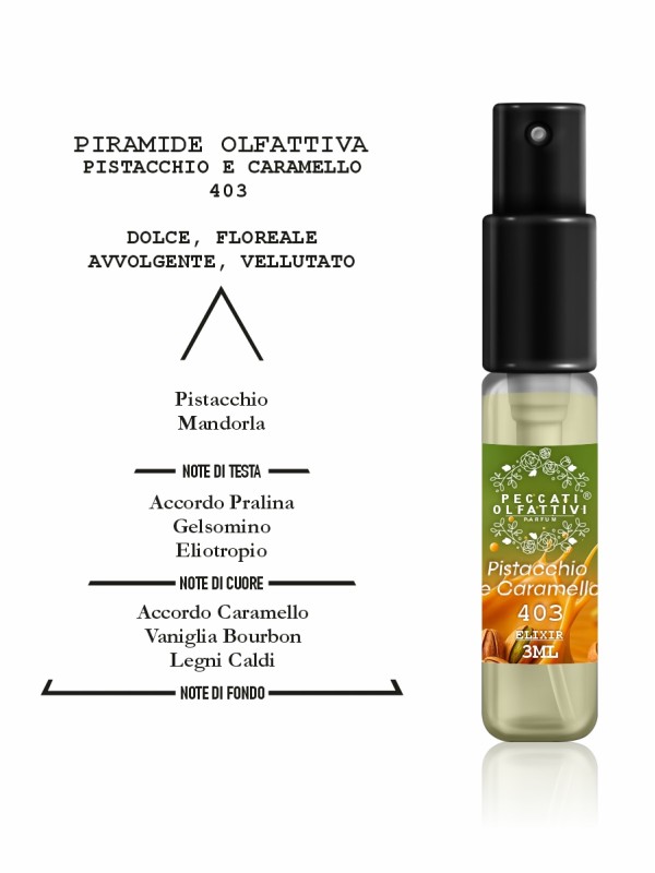 Peccati Olfattivi Pistacchio & Caramello 403 ELIXIR 3ml